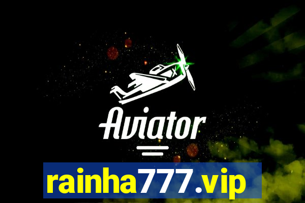 rainha777.vip