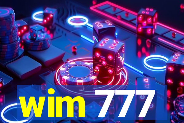 wim 777