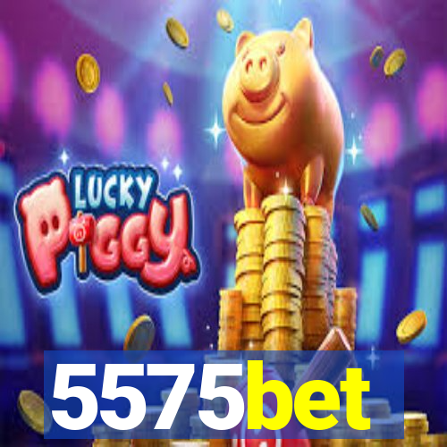 5575bet