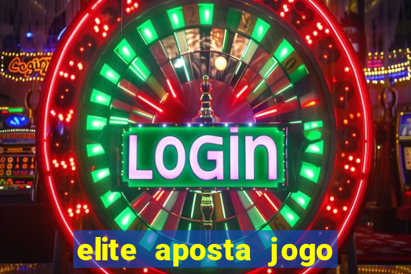 elite aposta jogo do bicho