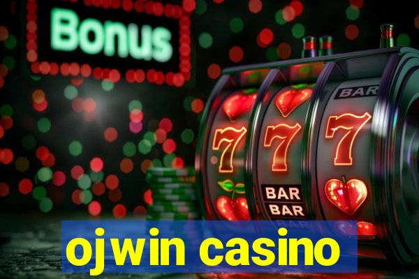 ojwin casino
