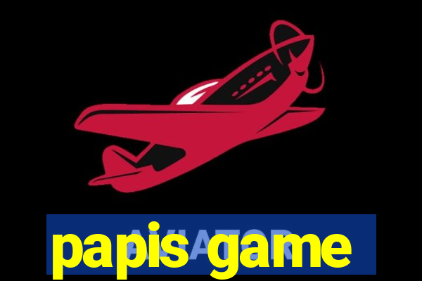 papis game