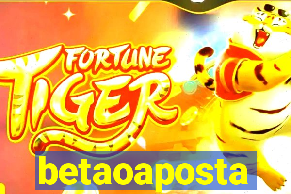 betaoaposta