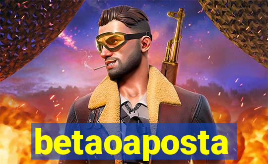 betaoaposta