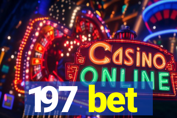 197 bet