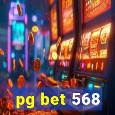 pg bet 568