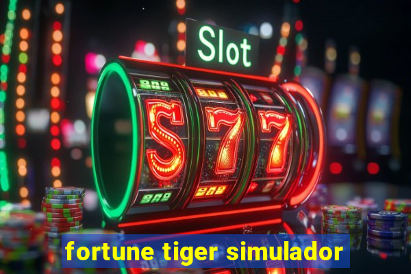 fortune tiger simulador