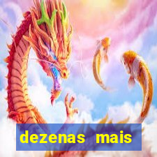dezenas mais atrasadas na loteria federal
