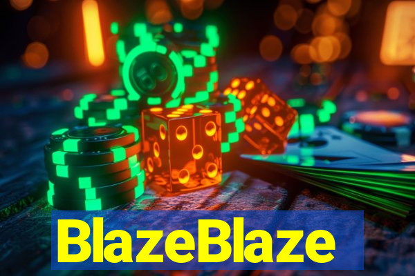BlazeBlaze