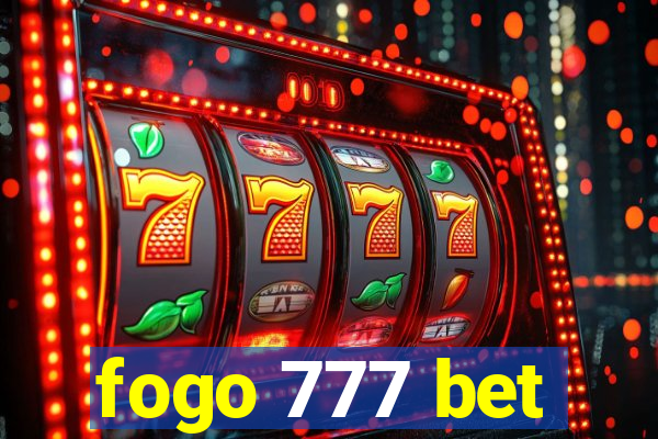 fogo 777 bet
