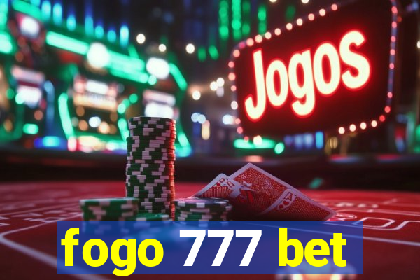 fogo 777 bet