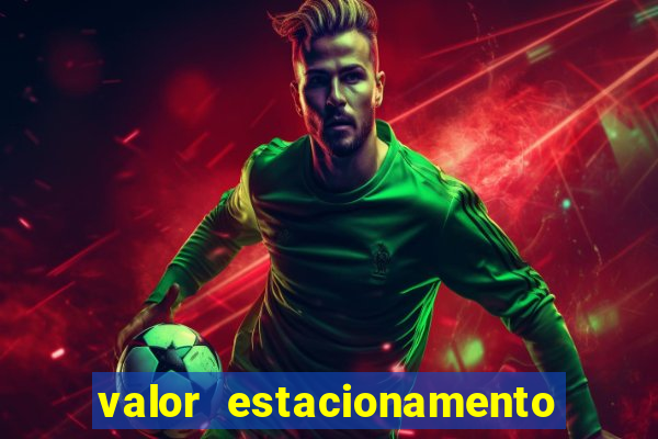 valor estacionamento clube juventus