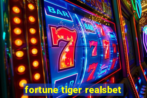 fortune tiger realsbet