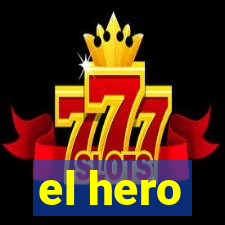 el hero