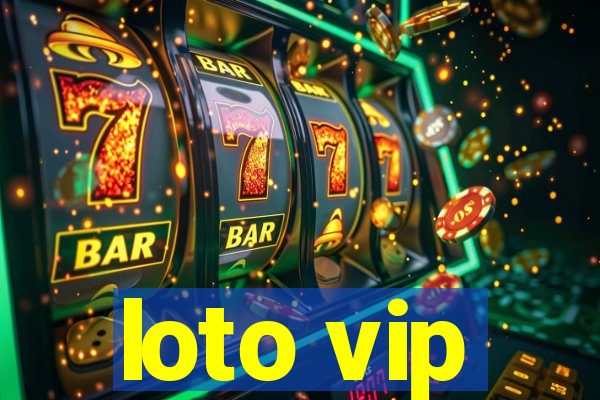 loto vip