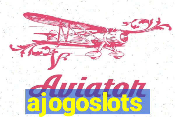 ajogoslots