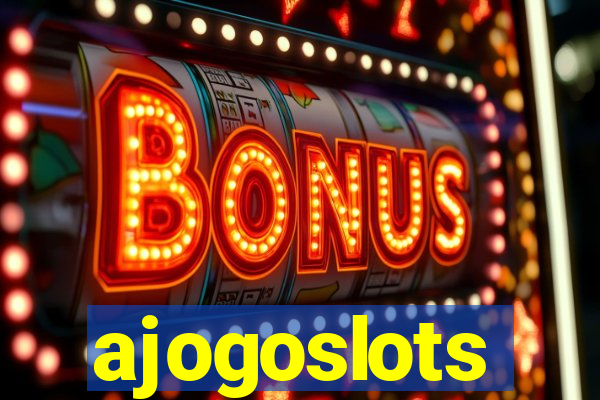 ajogoslots