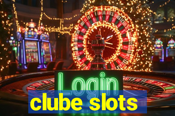 clube slots