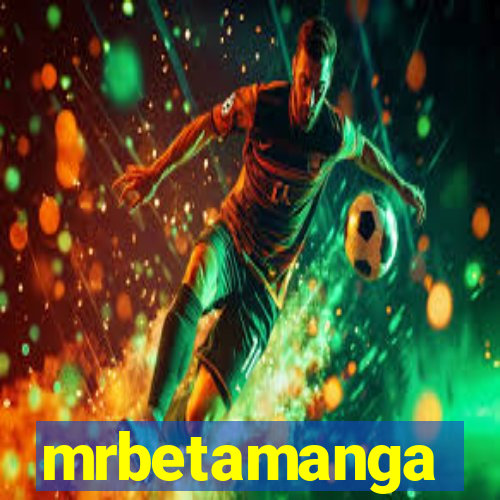 mrbetamanga