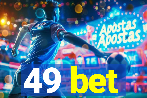 49 bet