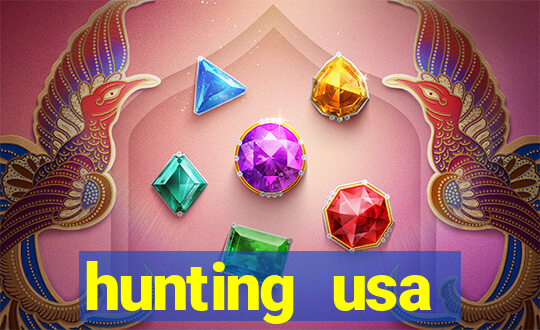 hunting usa dinheiro infinito