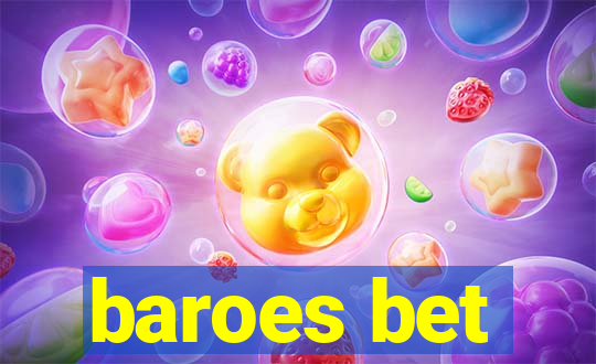 baroes bet