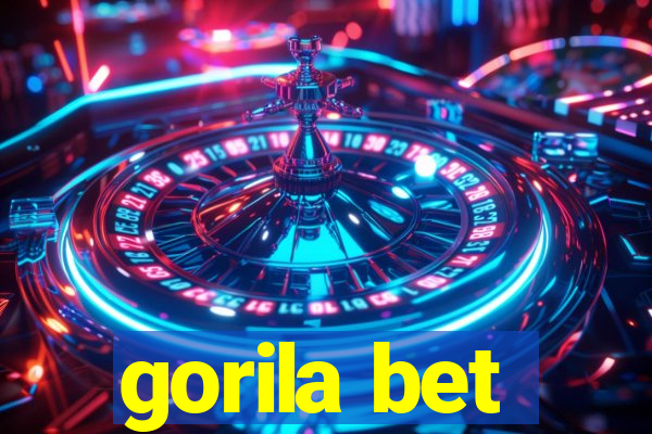 gorila bet