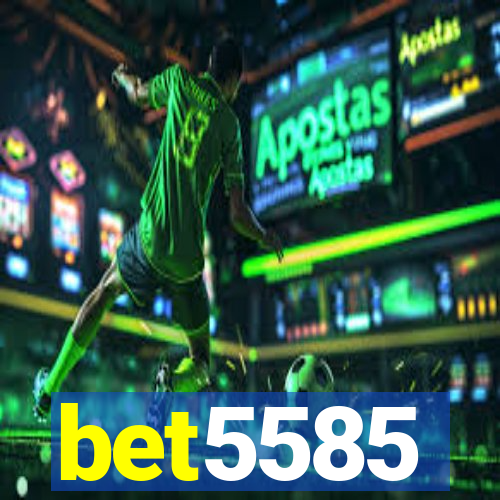 bet5585