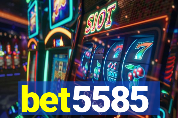 bet5585