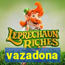 vazadona