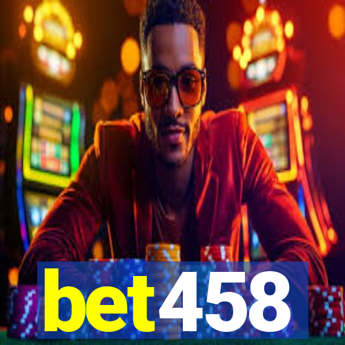 bet458
