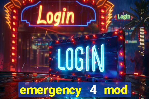 emergency 4 mod bahia download