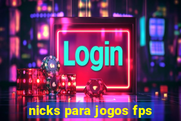 nicks para jogos fps