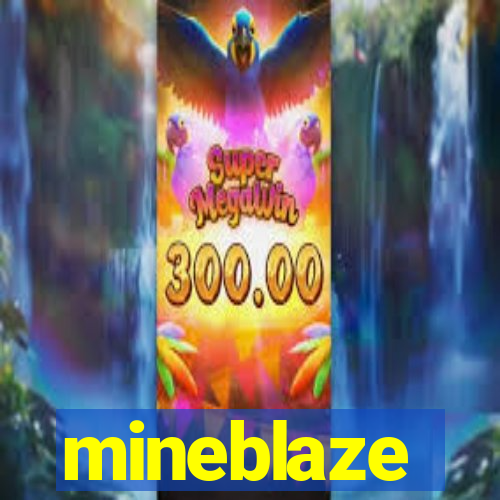 mineblaze