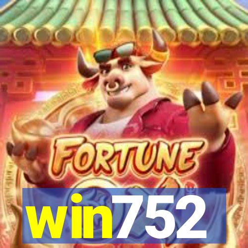 win752