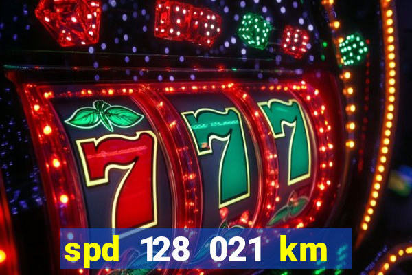 spd 128 021 km 000 metros 200 mapa