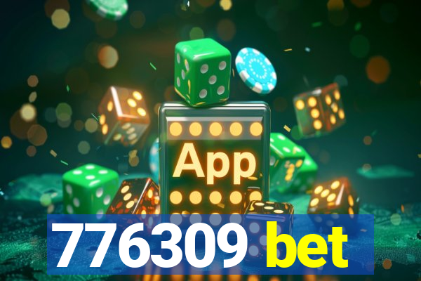 776309 bet