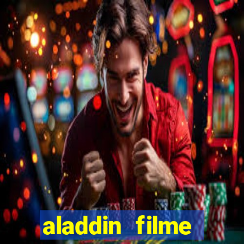 aladdin filme completo drive