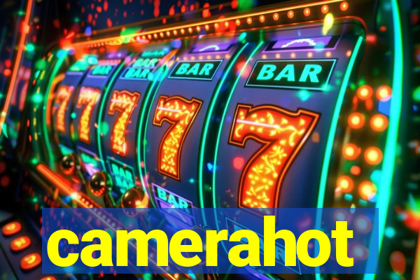 camerahot