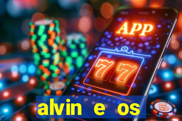 alvin e os esquilos 5