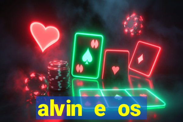 alvin e os esquilos 5