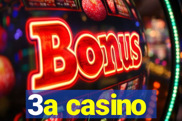 3a casino