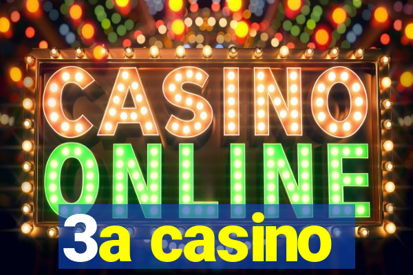 3a casino