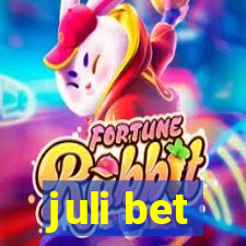 juli bet
