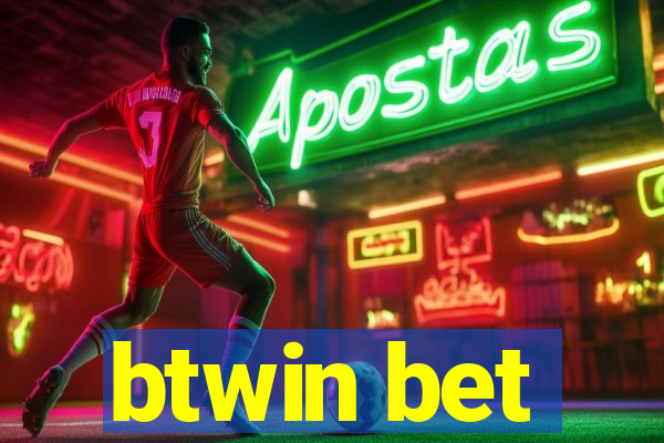 btwin bet