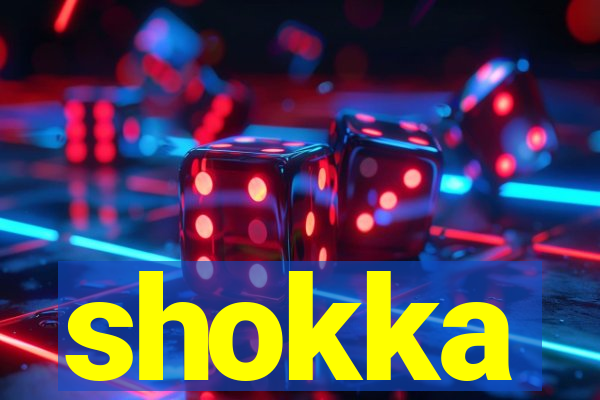 shokka