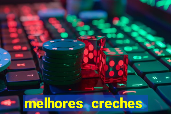 melhores creches barra da tijuca