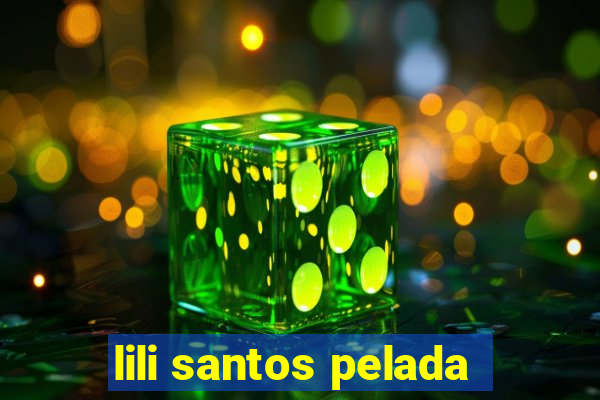 lili santos pelada