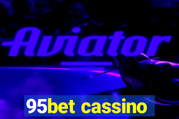 95bet cassino