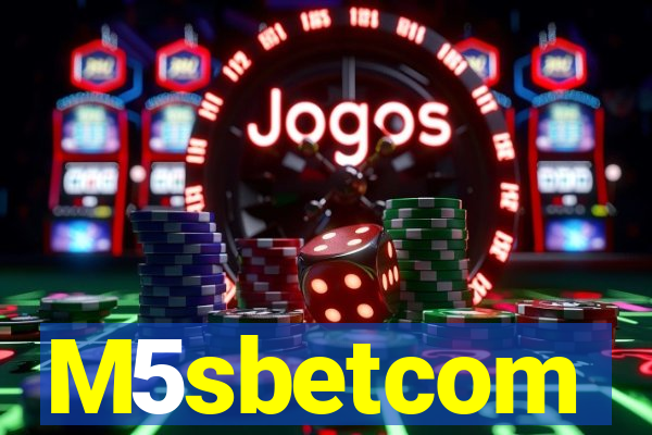 M5sbetcom